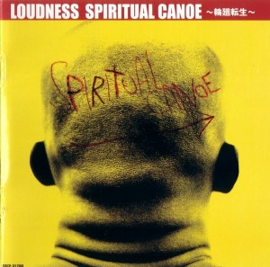Loudness - Spiritual Canoe (2001)