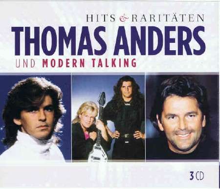 (Pop) Thomas Anders und Modern Talking - Hits & Raritaten - 2011, MP3, 320 kbps
