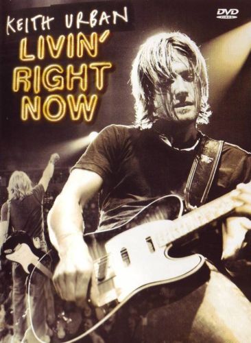 Keith Urban - Livin' Right Now [2005 ., Country, DVD9]