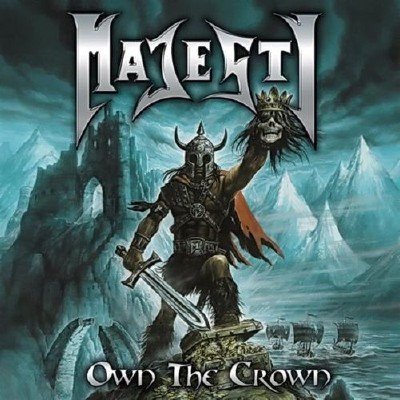 Majesty - Own the Crown (Compilation) (2011)