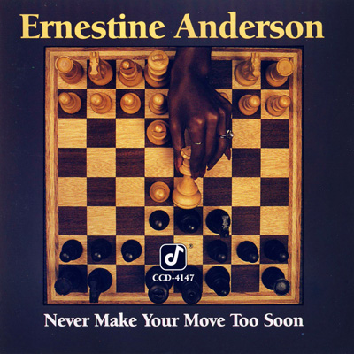 (Vocal Jazz) Ernestine Anderson  Never Make Your Move Too Soon (1980)  1990, FLAC (tracks+.cue), lossless
