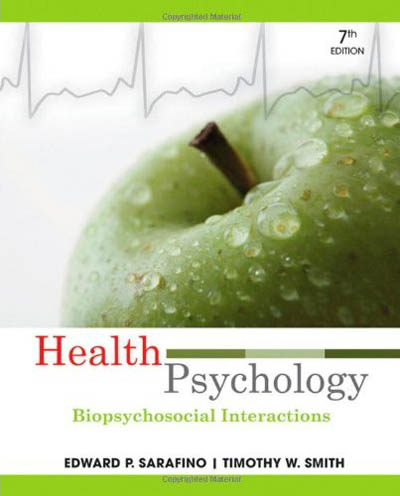 Health Psychology: Biopsychosocial Interactions, 7th Edition