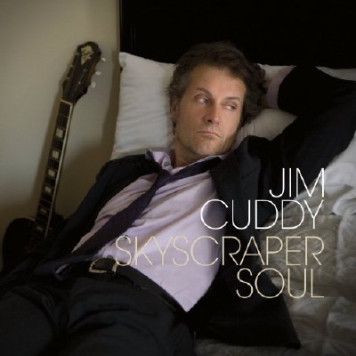 Jim Cuddy - Skyscraper Soul (2011)