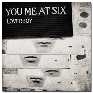 You Me at Six - Loverboy iTunes EP (2011)