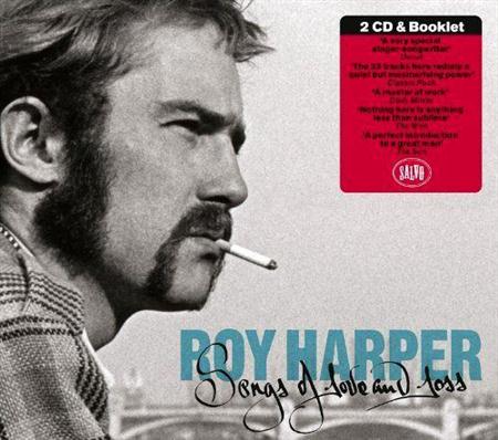 Roy Harper – Songs of Love and Loss (Compilation 2CD) (2011)