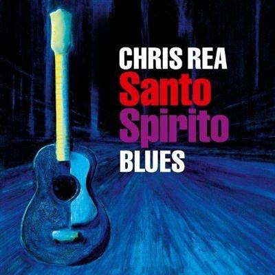 Chris Rea - Santo Spirito Blues (Deluxe Edition) (2011) FLAC
