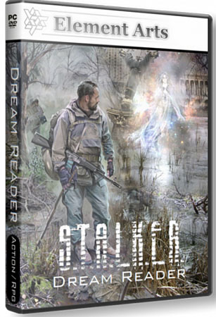 S.T.A.L.K.E.R.: Dream Reader (PC/2011/Ru)
