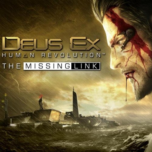Deus Ex: Human Revolution - The Missing Link (2011/RUS/ENG/RePack by xatab)