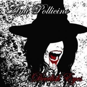 Anli Pollicino - Devilish Eyes (Single) (2011)
