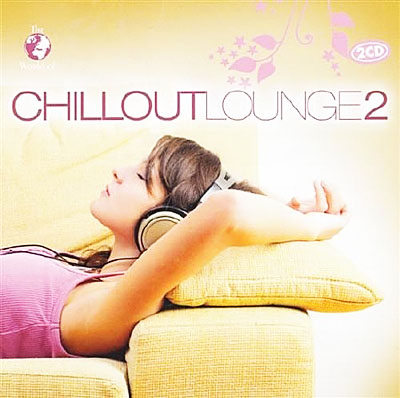 The World Of Chillout Lounge Vol 2 (2011)