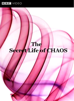 ВВС: Тайная жизнь хаоса / BBC: The Secret Life of Chaos (2010) PDTVRip