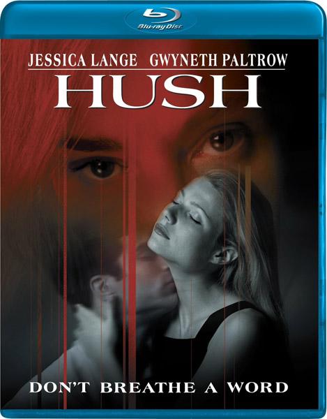  / Hush (1998) BDRip + BDRip 720p + BDRip 1080p