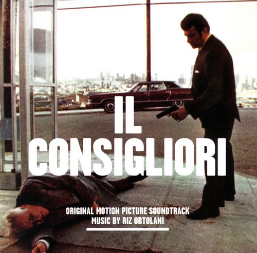 (Score)  / Il Consigliori / The Counsellor (by Riz Ortolani) - 2011 (1973), MP3, 320 kbps