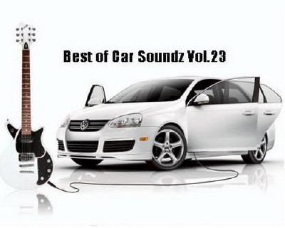 Best of Car Soundz Vol. 23 (2011)