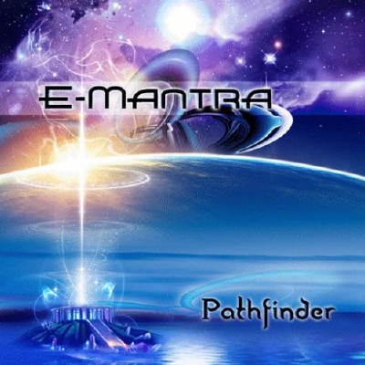 E-Mantra - Pathfinder (2011)