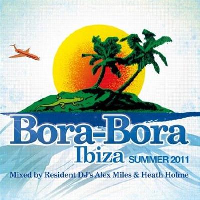 Bora Bora Ibiza Summer [Deluxe Edition] (2011)