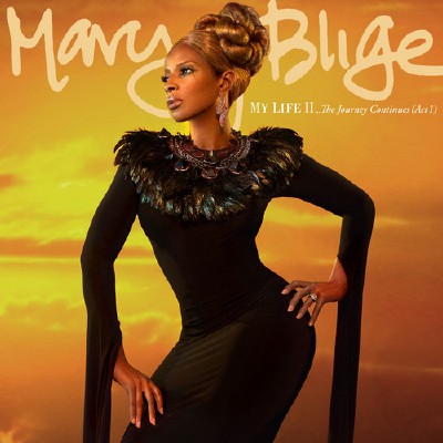 Mary J. Blige - My Life II: The Journey Continues (Act I) (2011)