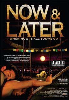 Now & Later /    (Philippe Diaz, Cinema Libre Studio / Imago-Creata) [2009 ., erotic, drama]