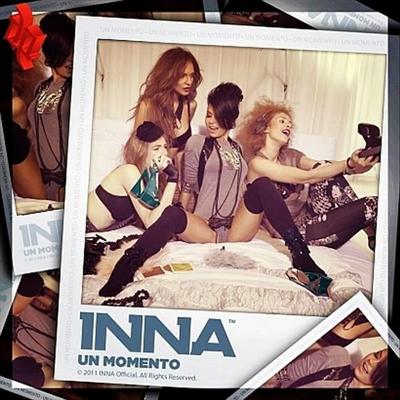 Inna - Un Momento (2011)