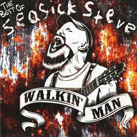 Seasick Steve - Walkin Man: The Best of Seasick Steve (2011)