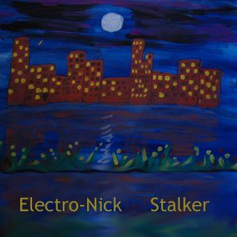 Electro-Nick - Stalker (2011)