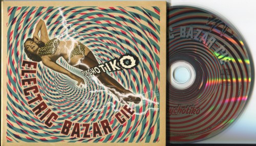 (nouvelle scene french / folk-rock / blues / rocknroll / chanson française) Electric Bazar Cie - Psychotiko - 2010, FLAC (image+.cue), lossless
