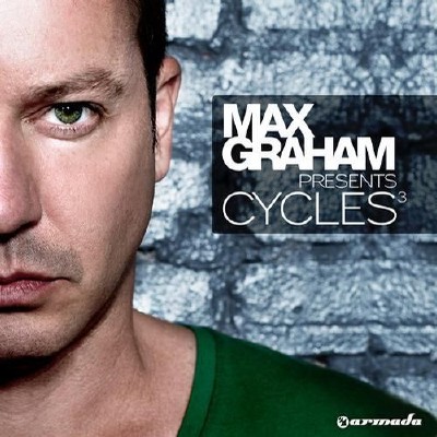 Max Graham Presents - Cycles 3 (2011)