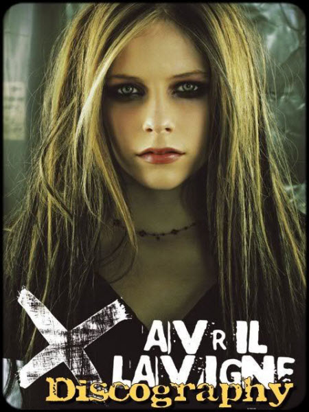 Avril Lavigne Discography 20022011 MP3 320 Size 889MB