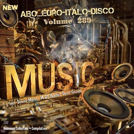 ABC...Euro-Italo-Disco Vol.289 (2011)