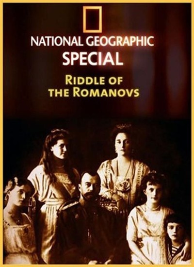 National Geographic.    / National Geographic. Riddle of the Romanovs (2009) SATRip