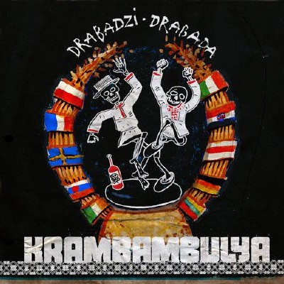 Крамбамбуля - Drabadzi-drabada (2011)