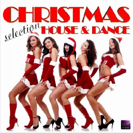 Christmas House & Dance Selection (2011)