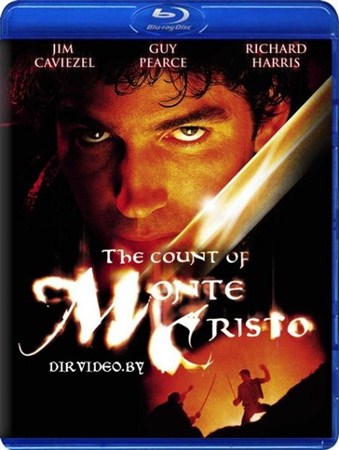 Граф Монте Кристо / The Count of Monte Cristo (2002 / HDRip)