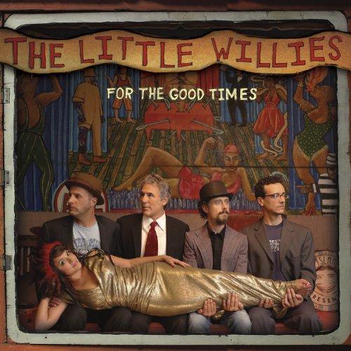 (Country / Jazz) The Little Willies - For The Good Times - 2012, FLAC (tracks+.cue), lossless
