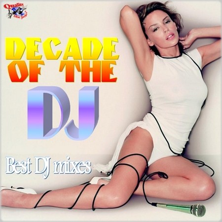 Decade Of The DJ (2012)