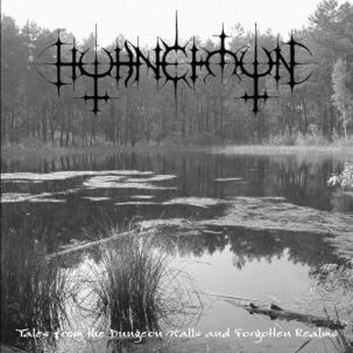 (Black Metal) Horncrown - Tales From The Dungeon Halls And Forgotten Realms - 2008, MP3, 320 kbps