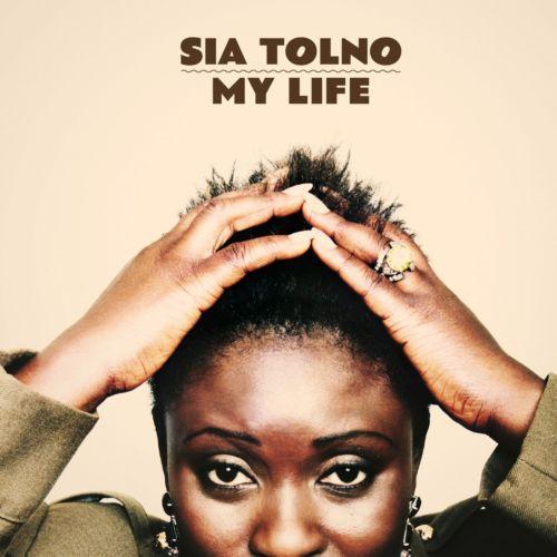 (World /Afro Beat) Sia Tolno - My Life - 2011, MP3, 320 kbps