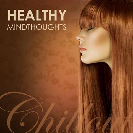 VA-Chillout Healthy Mindthoughts (2012)