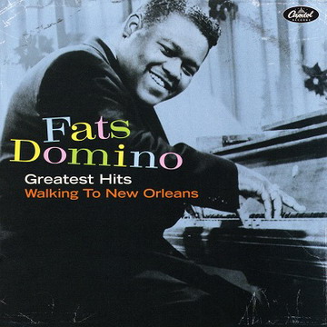 Fats Domino - Greatest Hits: Walking To New Orleans (2007) FLAC