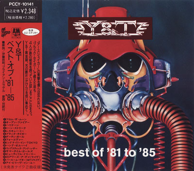 (Hard Rock) Y&T (Y & T, Yesterday And Today) - 1990-Best Of '81 to '85 [1990, Japan Original Press, PCCY-10141], FLAC (image+.cue), lossless