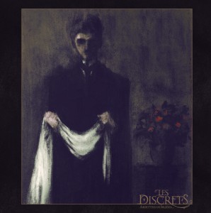 Les Discrets - Ariettes Oubli&#233;es... (2012)