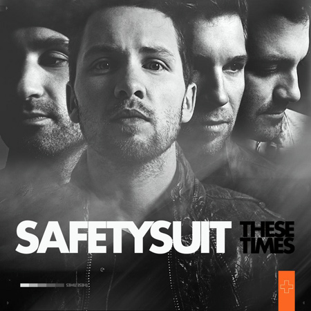 Safetysuit - These Times (2012) 