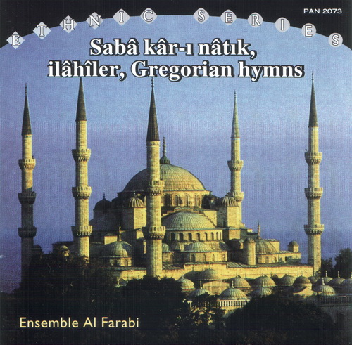 (Ethnic, Sacred) Ensemble Al Farabi - Saba kar-i natik, ilahiler, Gregorian hymns - 2001, FLAC (image+.cue) lossless