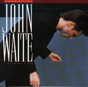 John Waite - Collection (1982 - 2011)