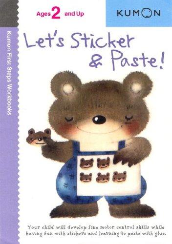 Kumon First Steps Workbooks - Let039;s Sticker & Paste!