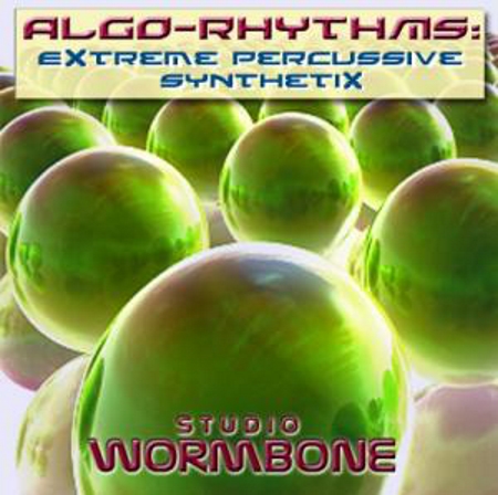 Studio Wormbone Algo-Rhythms Extreme Percussive Synthetix (WAV/REX/AIFF)