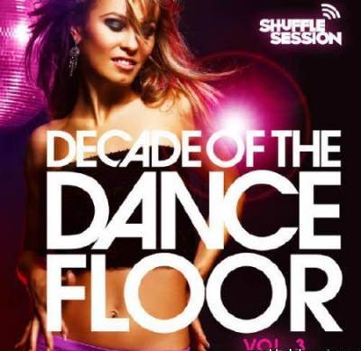 VA - Decade Of The Dancefloor, Vol. 3 (2012)
