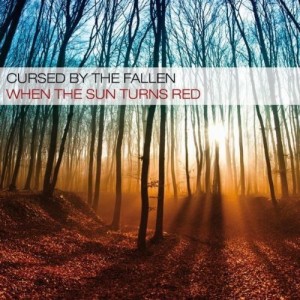 Cursed By The Fallen - When The Sun Turns Red (EP) (2012)
