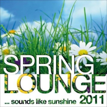 VA - Spring Lounge (Sounds Like Sunshine) (2011)
