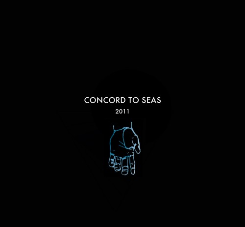 Concord To Seas -  EP (2011)